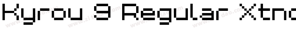 Kyrou 9 Regular Xtnd字体转换